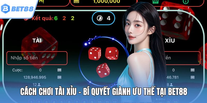 Cách chơi tài xỉu