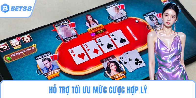 Hỗ trợ tối ưu mức cược hợp lý